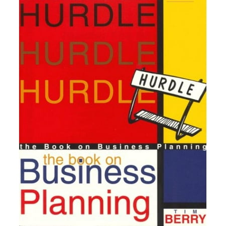 Pre-Owned Hurdle: the book on Business Planning Paperback