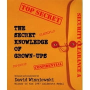The Secret Knowledge of Grown-Ups (Hardcover)