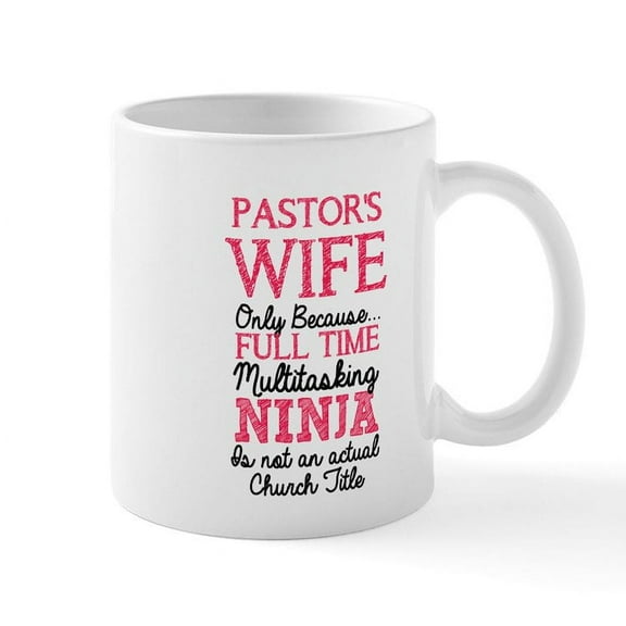 CafePress - Pastor's Wife For Light Mugs - 11 oz Ceramic Mug - Novelty Coffee Tea Cup