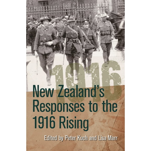 New Zealand's Responses to the 1916 Rising, (Hardcover)