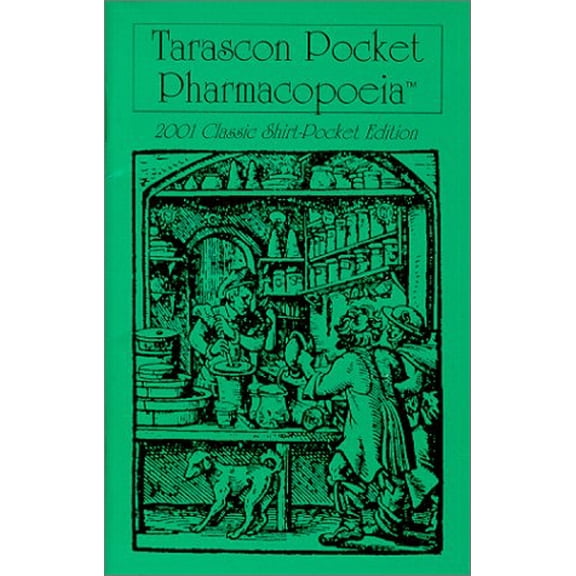 Pre-Owned Tarascon Pocket Pharmacopoeia : Classic Shirt-Pocket Edition