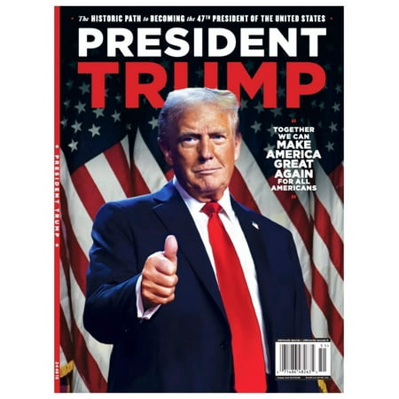 President Trump 47th President Commemorative - The Historic Path To 2024 Election Victory