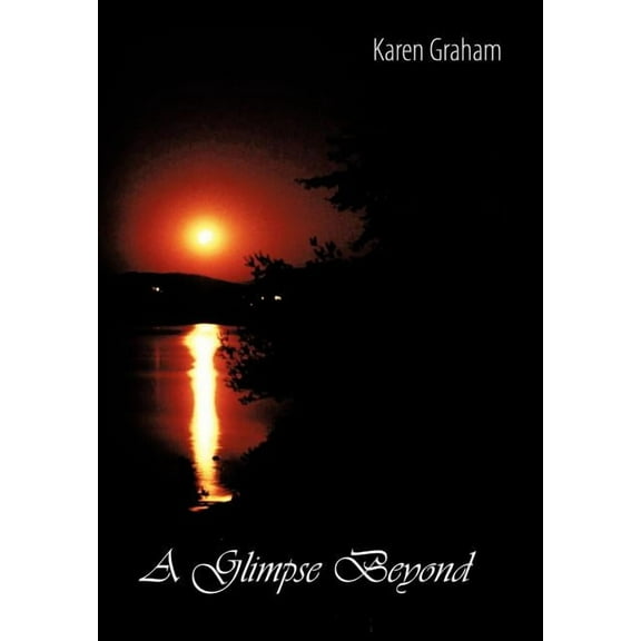 A Glimpse Beyond, (Hardcover)