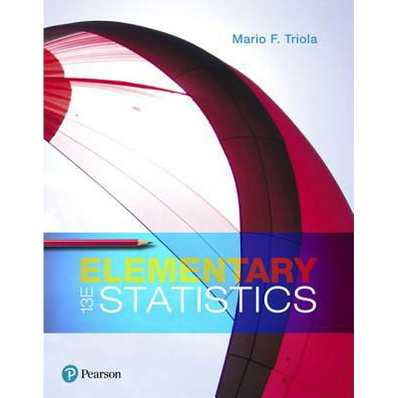Pre-Owned Elementary Statistics (Hardcover) 0134462459 9780134462455