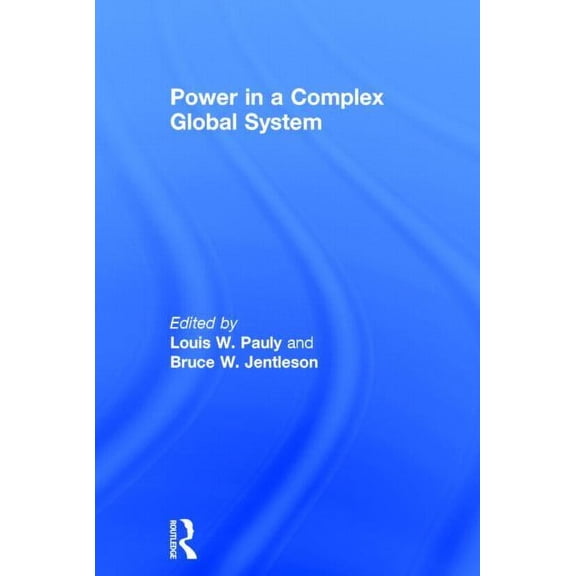 Power in a Complex Global System, (Hardcover)