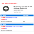 thumbnail image 2 of Wheel Bearing - Compatible with 1994 - 2002 Dodge Ram 3500 4WD 1995 1996 1997 1998 1999 2000 2001, 2 of 2