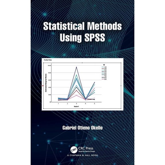 Statistical Methods Using SPSS, (Hardcover)