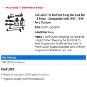 Ball Joint Tie Rod End Sway Bar Link Kit - 8 Piece - Compatible with 1997, 1999 Ford Contour