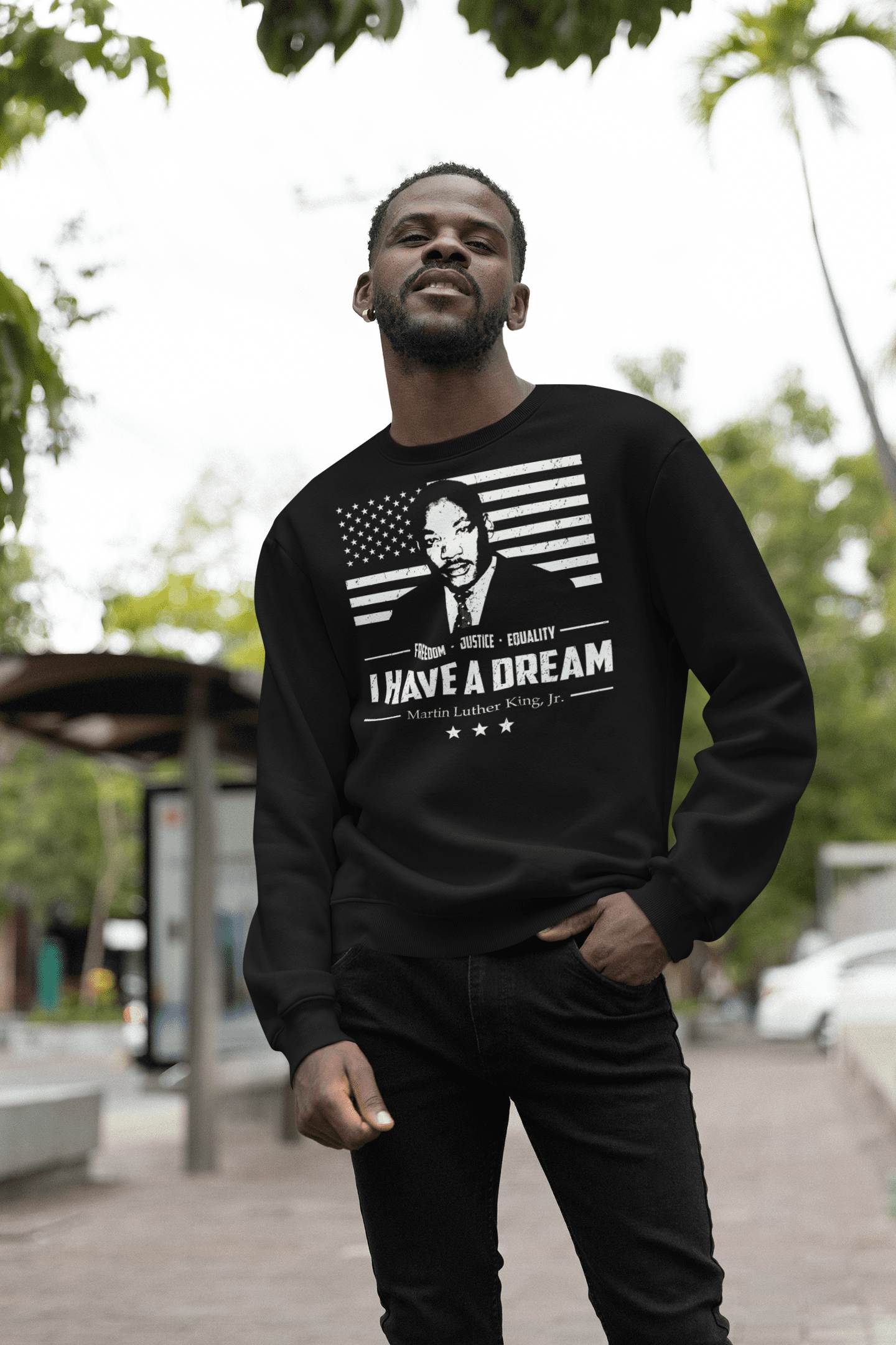 I Have A Dream Freedom Justice Equality MLK Jr Crewneck