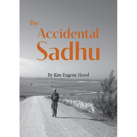 The Accidental Sadhu, (Paperback)