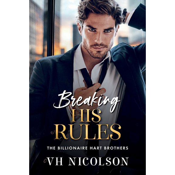 Breaking His Rules, (Paperback)