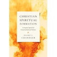 thumbnail image 2 of Christian Spiritual Formation: An Integrated Approach for Personal and Relational Wholeness, 2 of 4