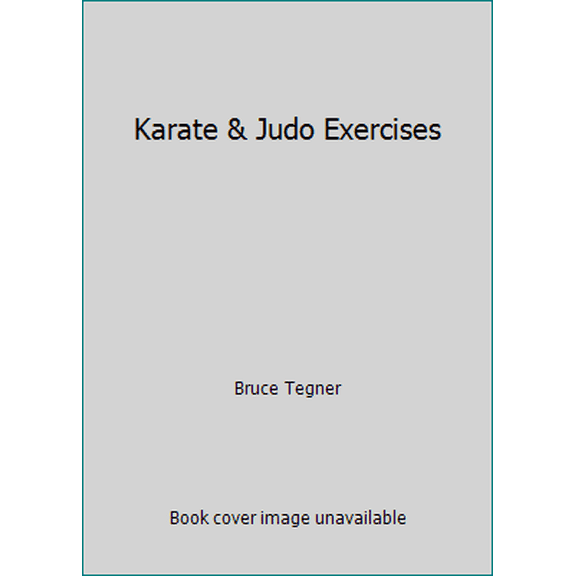 Pre-Owned Karate & Judo Exercises (Paperback) 0874070368 9780874070361