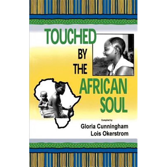 Touched by the African Soul (Paperback)