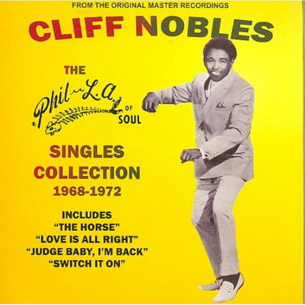 Cliff Nobles la Collection Phil-La de Musique Soul 1968-1972 CD