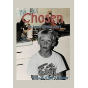 Chosen : An Inspirational Story (Hardcover)