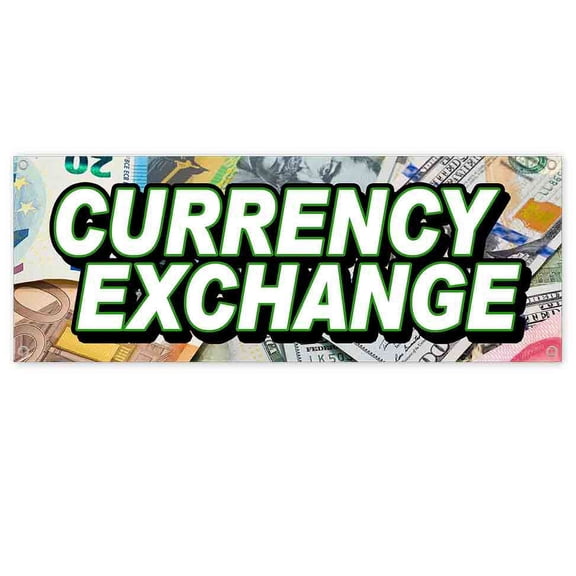 Currency Exchange 13 oz Vinyl Banner With Metal Grommets