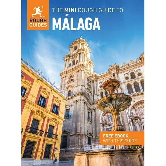 Mini Rough Guides The Mini Rough Guide to Malaga: Travel Guide with eBook, (Paperback)