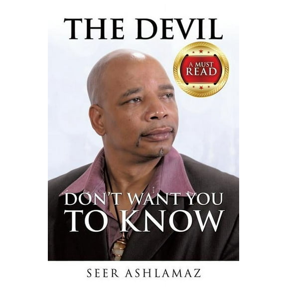 THE devil DON'T WANT YOU TO KNOW, (Paperback)