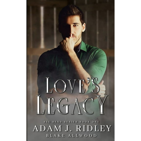 Love's Legacy, (Paperback)