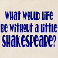 thumbnail image 3 of CafePress - Funny Shakespeare Tote Bag - Unisex Canvas Tote Bag, Beige, 1-Piece, 3 of 7