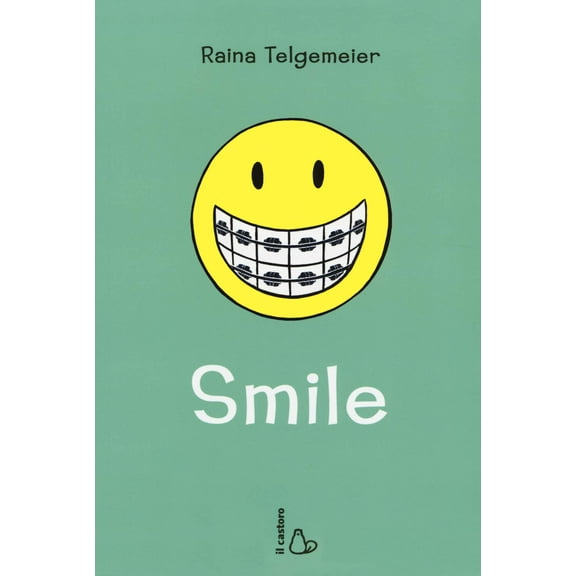 Laura Bortoluzzi,Raina Telgemeier Smile (Hardcover)