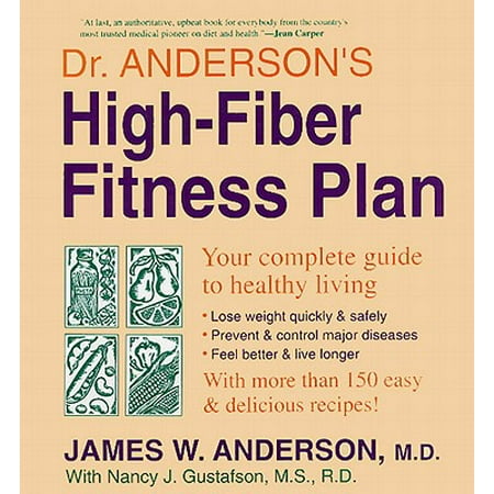 Dr. Anderson's High-Fiber Fit Plan (Best High Fiber Diet Plan)