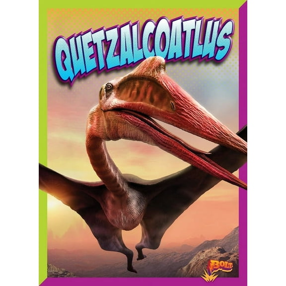 Dinosaur Discovery Quetzalcoatlus, (Hardcover)