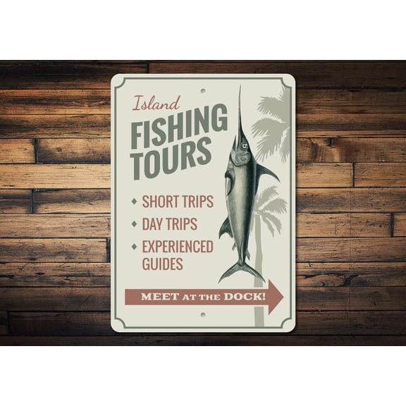 Island Fishing Tours Novelty Sign, Metal Wall Decor - 10x14 inches