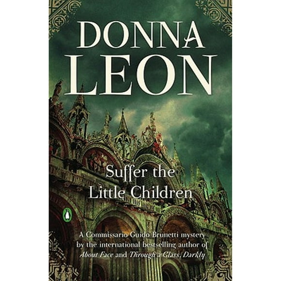Pre-Owned Suffer the Little Children (Paperback) by Donna Leon