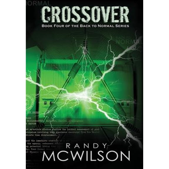 Pre-Owned Crossover: Book Four of the Back to Normal Series (Hardcover)