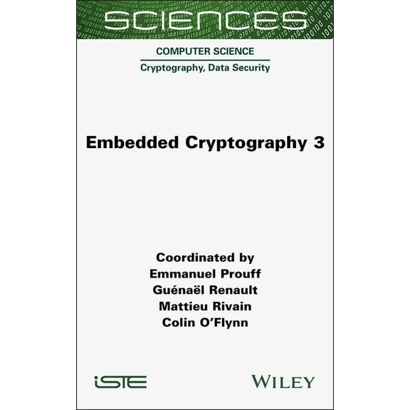 Iste Invoiced Embedded Cryptography 3, (Hardcover)