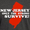 thumbnail image 3 of CafePress - New Jersey Only The Strong Survive Black T Shirt - Men's Classic Graphic Cotton T-Shirt, 3 of 4