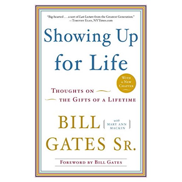 Pre-Owned: Showing Up for Life: Thoughts on the Gifts of a Lifetime (Paperback, 9780385527026, 0385527020)