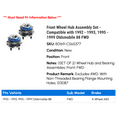 thumbnail image 2 of Front Wheel Hub Assembly Set - Compatible with 1992 - 1993, 1995 - 1999 Oldsmobile 88 FWD 1996 1997 1998, 2 of 2