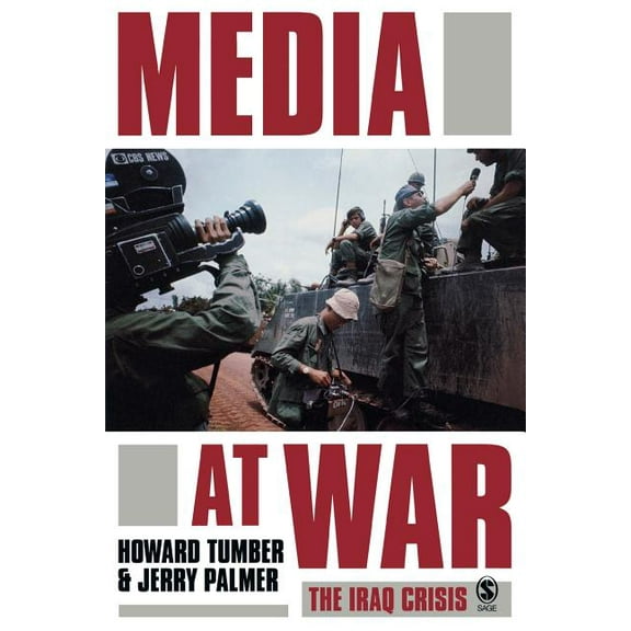 Media at War: The Iraq Crisis, (Paperback)
