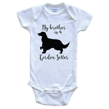 

My Brother Is A Gordon Setter Cute Dog Baby Bodysuit - Gordon Setter One Piece Baby Bodysuit 3-6 Months White