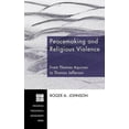 thumbnail image 2 of Princeton Theological Monograph: Peacemaking and Religious Violence (Hardcover), 2 of 2