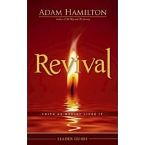 Revival Leader Guide: Faith as Wesley Lived It, (Paperback)