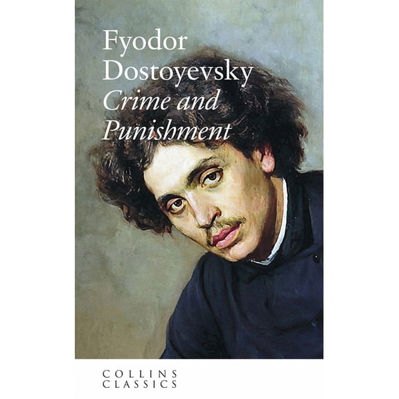 Collins Classics Crime and Punishment, (Paperback)