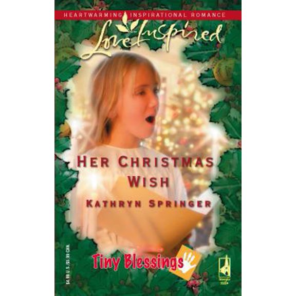 Pre-Owned Her Christmas Wish (Tiny Blessings Series #5) (Love Inspired #324) (Unknown) 0373873344 9780373873340