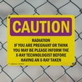 thumbnail image 5 of (2 Pack) Radiation If You Are Pregnant Or Think You OSHA Caution Radiation Sign, 5 of 8