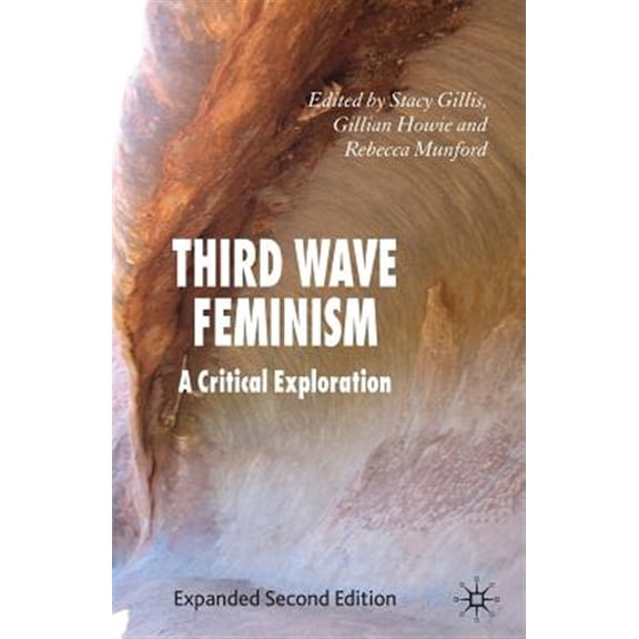 Pre-Owned Third Wave Feminism: A Critical Exploration