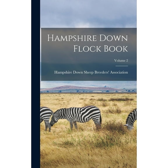 Hampshire Down Flock Book; Volume 2 (Hardcover)