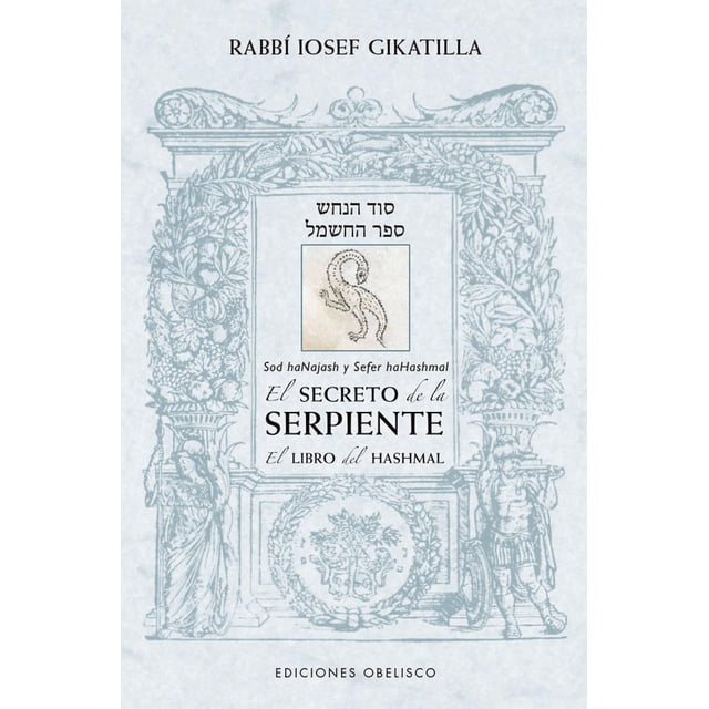 El Secreto De La Serpiente Obelisco 9788491119661