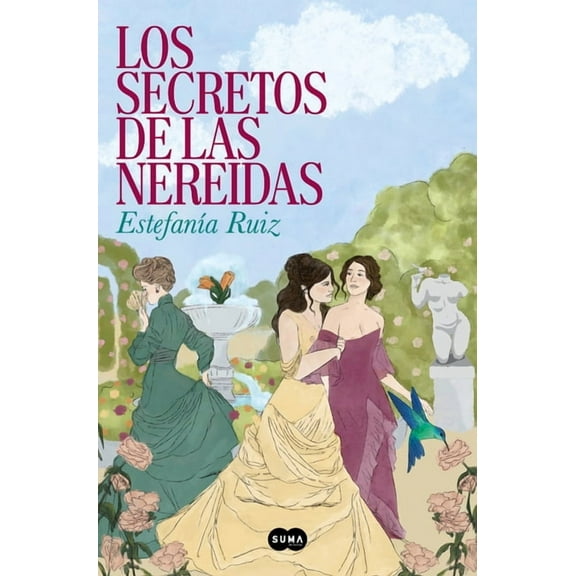 Los Secretos de Las Nereidas / The Secrets of the Nereids, (Paperback)