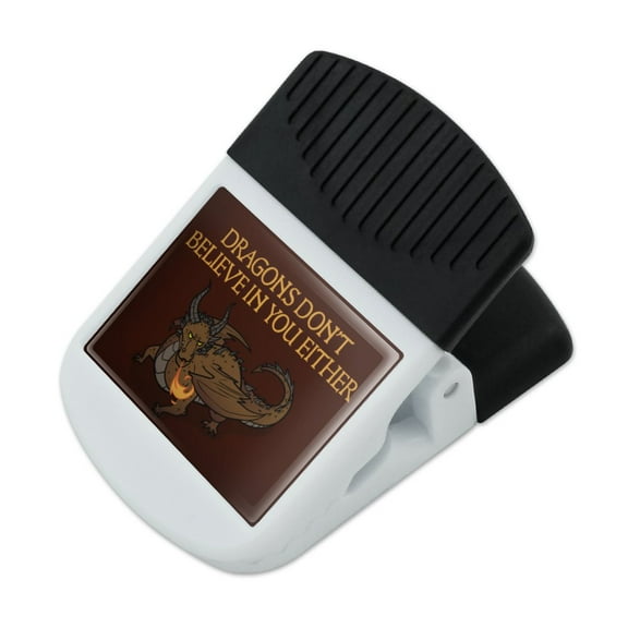 Dragons Don't Believe In You Either Refrigerator Fridge Magnet Magnetic Hanging Hook Note Snack Clip