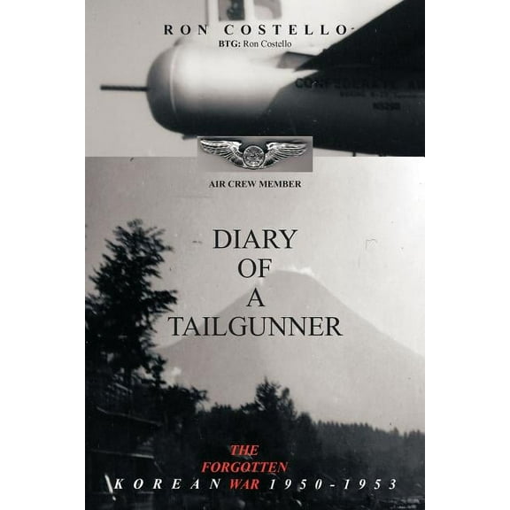 Diary Of A Tailgunner