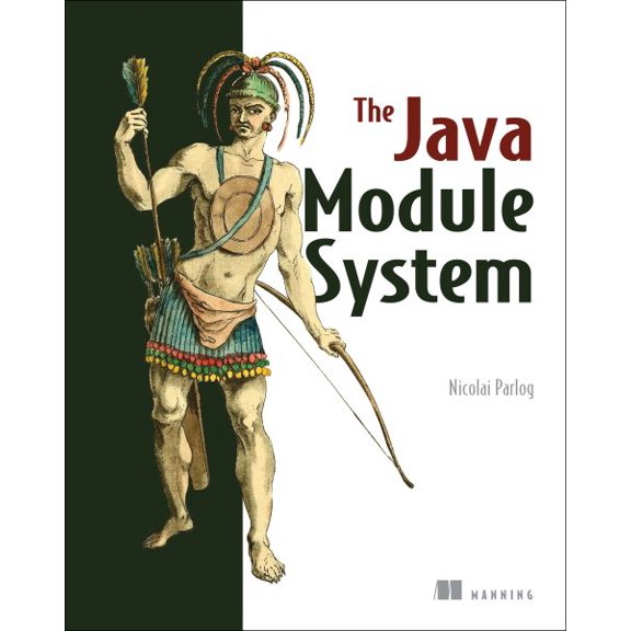 The Java Module System (Edition 1) (Paperback)