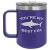 15 oz Tumbler Coffee Mug Travel Cup With Handle & Lid Vacuum Insulated Stainless Steel You're My Best Fin Friend Shark (Purple)